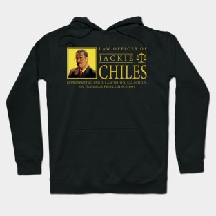 Law Offices of Jackie Chiles Hoodie